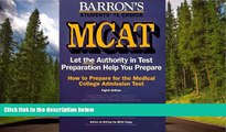 Fresh eBook How to Prepare for the McAt: Medical College Admission Test (Barron s How to Prepare