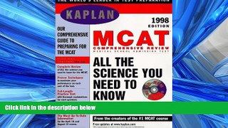 read here  KAPLAN MCAT COMPREHENSIVE REVIEW 1998 WITH CD-ROM (Book   CD-Rom)