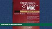 complete  Strategies   Tactics for the Mbe Multistate Bar Exam: Multistate Bar Exam