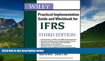 For you Wiley IFRS: Practical Implementation Guide and Workbook