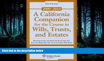 different   A California Companion for the Course in Wills, Trusts, and Estates: Selected Cases