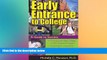 READ FULL  Early Entrance to College  BOOOK ONLINE