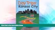 Buy Shifra Stein Day Trips from Kansas City, 12th: Getaways Less than Two Hours Away (Day Trips