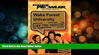 Deals in Books  Wake Forest University 2012: Off the Record  READ ONLINE