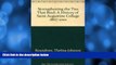 Big Deals  Strengthening the Ties That Bind: A History of Saint Augustine College 1867-2001  BOOOK