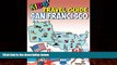 Buy  Kids  Travel Guide - San Francisco: The fun way to discover San Francisco - especially for