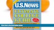Big Deals  U.S. News Ultimate College Guide 2009, 6E  BOOOK ONLINE