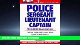 FAVORITE BOOK  Arco Police Sergeant, Lieutenant, Captain Promotion Exams  BOOK ONLINE
