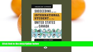 Deals in Books  Succeeding as an International Student in the United States and Canada  READ ONLINE