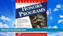 Deals in Books  Peterson s Honors Programs: The Only Guide to Honors Programs at More Than 350