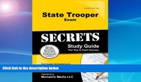 READ book  State Trooper Exam Secrets Study Guide: State Trooper Test Review for the State