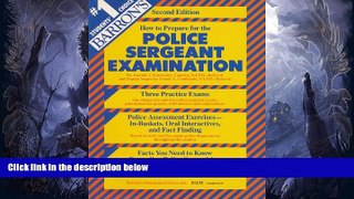 READ book  How to Prepare for the Police Sergeant Examination (Barron s How to Prepare for the