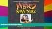 Buy NOW Chris Gethard Weird New York: Your Travel Guide to New York s Local Legends and Best Kept