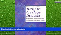 Deals in Books  Keys to College Success: Reading and Study Improvement (4th Edition)  BOOOK ONLINE
