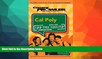 Must Have  Cal Poly (California Polytechnic State University): Off the Record - College Prowler