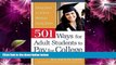 READ NOW  501 Ways for Adult Students to Pay for College: Going Back to School Without Going
