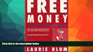 READ FULL  Free Money for College from the Government (Free Money Series)  [DOWNLOAD] ONLINE