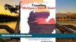 Buy Julie Albrecht Royce Traveling Michigan s Sunset Coast: Exploring Michigan s West Coast Beach