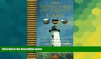 Buy NOW Fodor s National Parks and Seashores of the East: The Complete Guide to the 28 Best-Loved