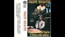 Asim Brkan - Ti si mi za srce prirasla - (Audio 1983) HD