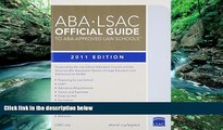 Books to Read  ABA-LSAC Official Guide to ABA-Approved Law Schools 2011 (Aba Lsac Official Guide