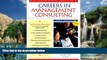 Books to Read  The Harvard Business School Guide to Careers in Management Consulting, 2001  BOOOK