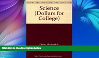Big Deals  Science (Dollars for College)  [DOWNLOAD] ONLINE