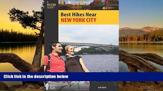 Buy NOW Ben Keene Best Hikes Near New York City (Best Hikes Near Series)  Pre Order