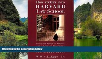 Big Deals  How To Get Into Harvard Law School  [DOWNLOAD] ONLINE