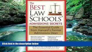 Books to Read  The Best Law Schools  Admissions Secrets: The Essential Guide from Harvard s Former