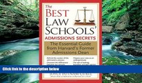 Books to Read  The Best Law Schools  Admissions Secrets: The Essential Guide from Harvard s Former