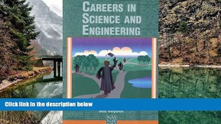 Big Deals  Careers in Science and Engineering: A Student Planning Guide to Grad School and Beyond