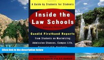 Big Deals  Inside the Law Schools: A Guide by Students for Students (Goldfarb, Sally F//Inside the