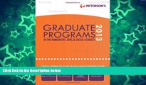 Big Deals  Graduate Programs in the Humanities, Arts,   Social Sciences 2013 (Peterson s Graduate