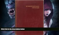 Must Have  Wordsworthian Criticism: A Guide and Bibliography (Graduate School Monographs,