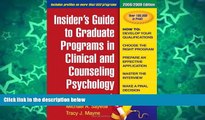 Big Deals  Insider s Guide to Graduate Programs in Clinical and Counseling Psychology: 2008/2009