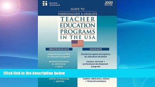 READ FULL  Guide to Undergraduate and Graduate Teaching and Education Programs in the USA