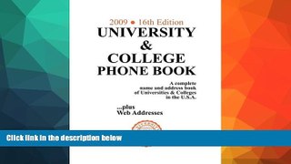 READ FULL  University   College Phone Book, 2009/16th Edition  BOOOK ONLINE