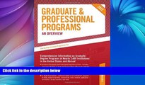 Big Deals  Graduate   Professional Programs: An Overview 2012 (Grad 1) (Peterson s Graduate