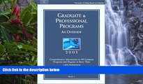 Big Deals  Grad Gdes Book 1:Grad/Prof Prg Orvw 2003 (Peterson s Graduate and Professional Programs