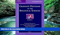 Big Deals  Peterson s Graduate Programs in the Biological Sciences 2001  BOOOK ONLINE