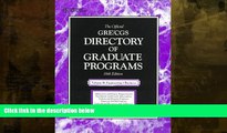 Must Have  The Official Gre Cgs Directory of Graduate Programs: Engineering, Business (Directory