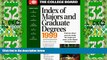 Big Sales  Index of Majors and Graduate Degrees 1999 (21st ed)  Premium Ebooks Online Ebooks