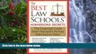 Big Deals  The Best Law Schools  Admissions Secrets: The Essential Guide from Harvard s Former