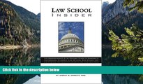 Books to Read  Law School Insider: The Comprehensive 21st Century Guide to Success in Admissions,