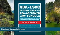 Books to Read  ABA-LSAC Official Guide to ABA-Approved Law Schools 2009 (Aba Lsac Official Guide