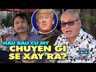 Ông Donald Trump đắc cử Tổng thống, những gì sẽ xảy ra với nước Mỹ?