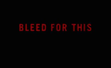 Trailer: Bleed for This