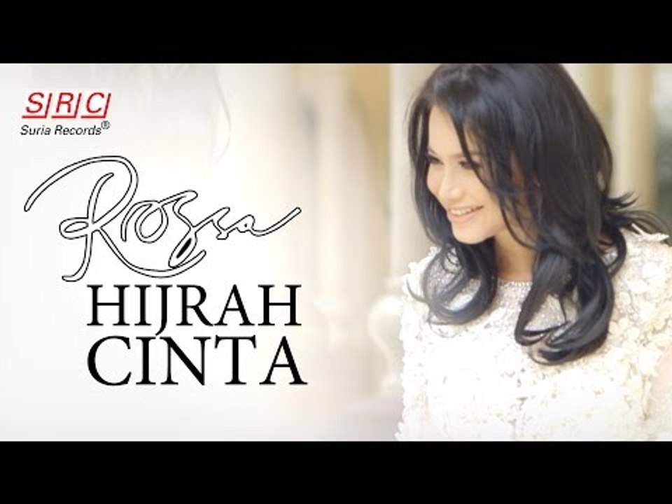 Rossa - Hijrah Cinta (Official Video - HD)