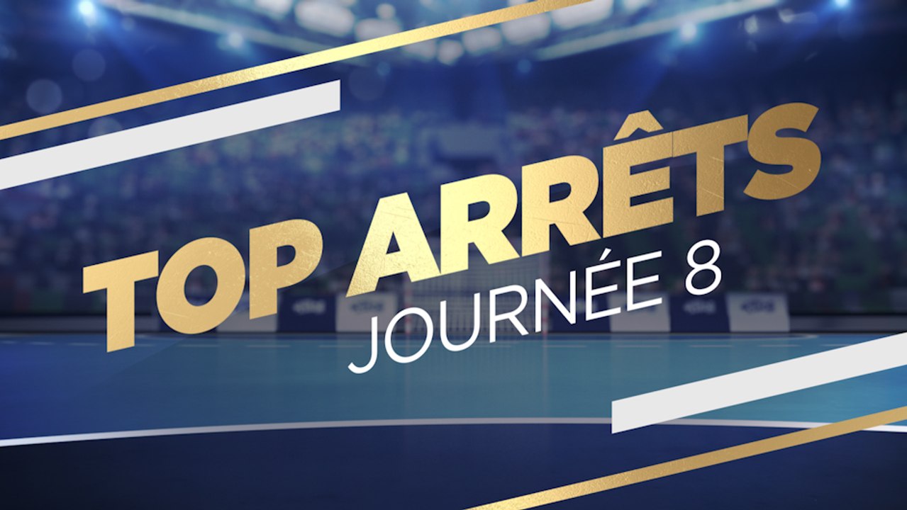 Le Top 5 ARRETS de la 8e journée